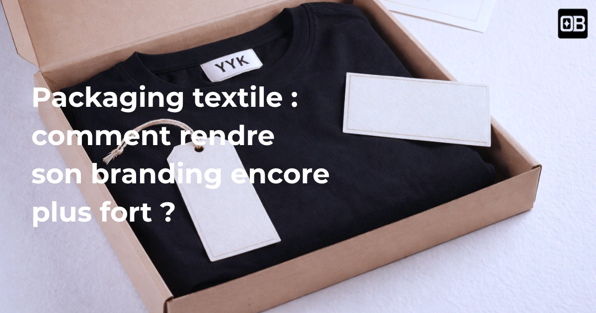 Packaging textile premium pour renforcer le branding d’une marque de vêtements